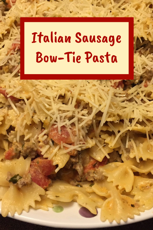 Italian Sausage Bow-Tie Pasta Recipe