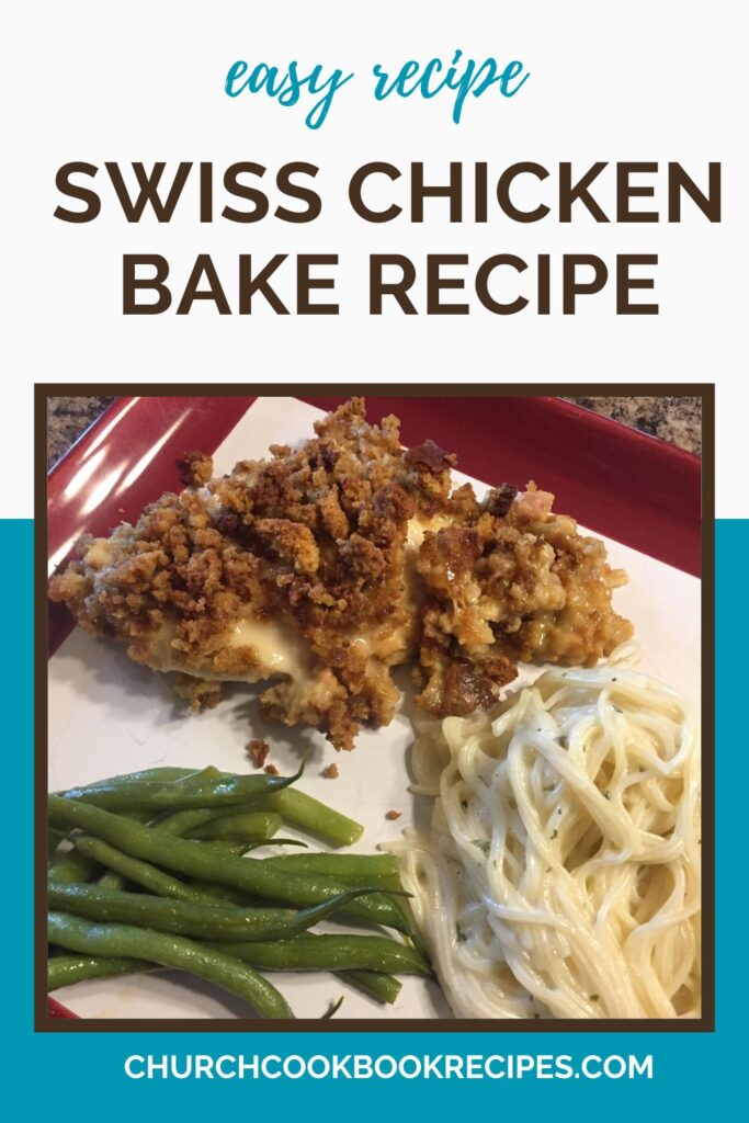 Swiss Chicken Bake Recipe