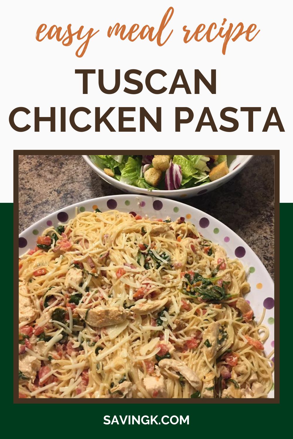 Tuscan Chicken Pasta Recipe 