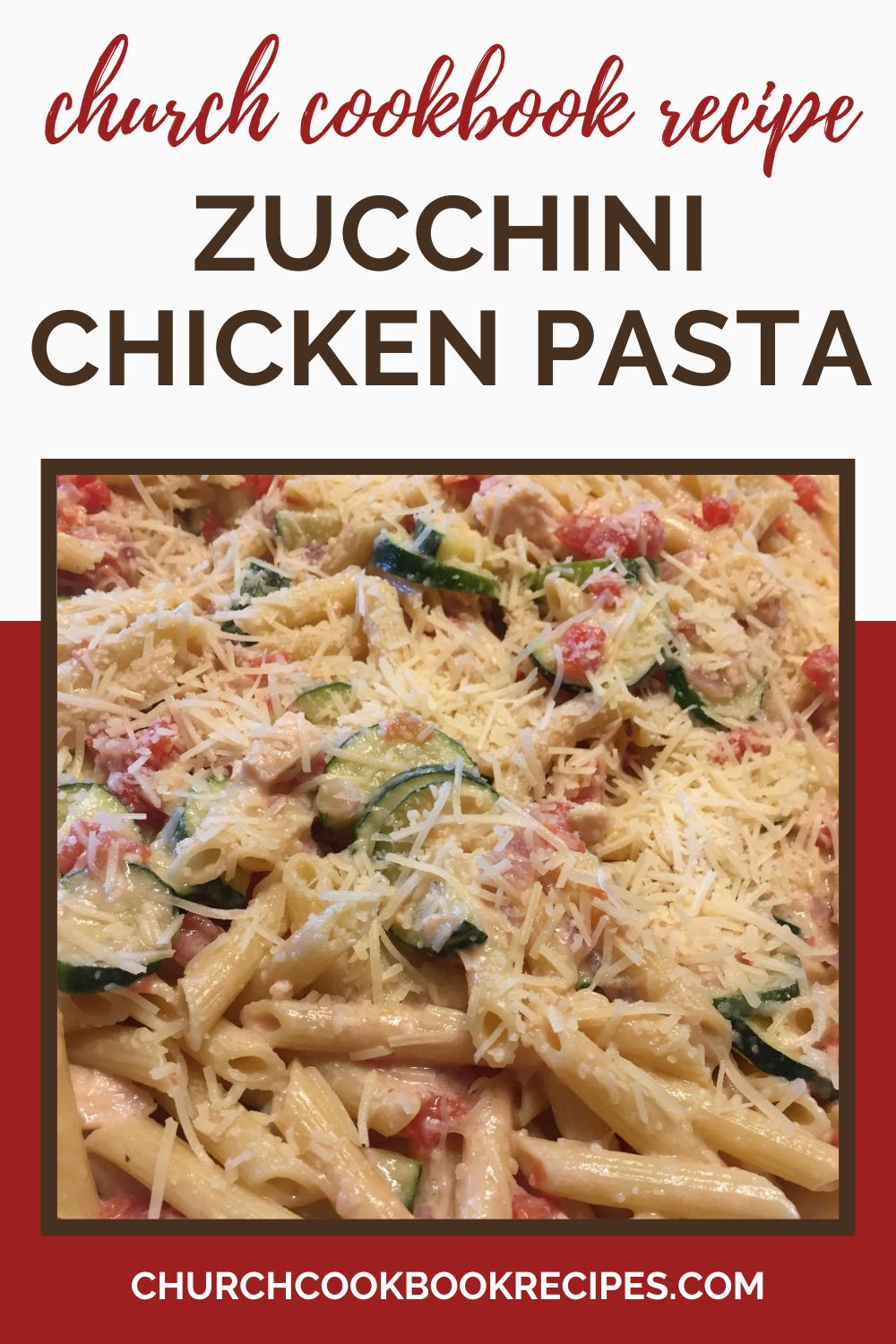 Zucchini Chicken Pasta